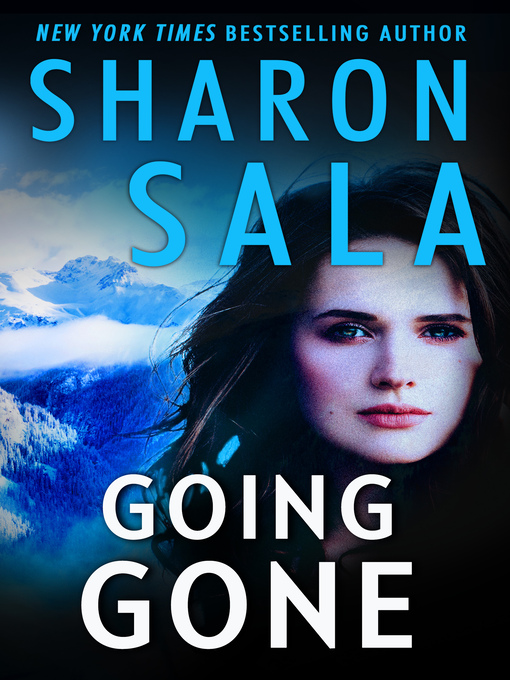 Title details for Going Gone by Sharon Sala - Available